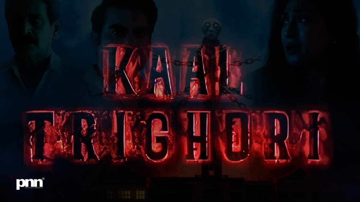 Kaal Trighori - PNN